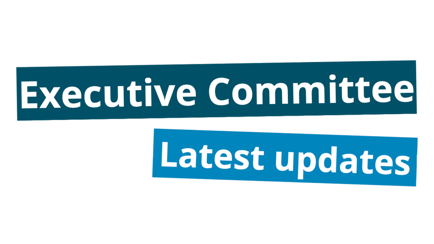 Executive Committee Latest updates